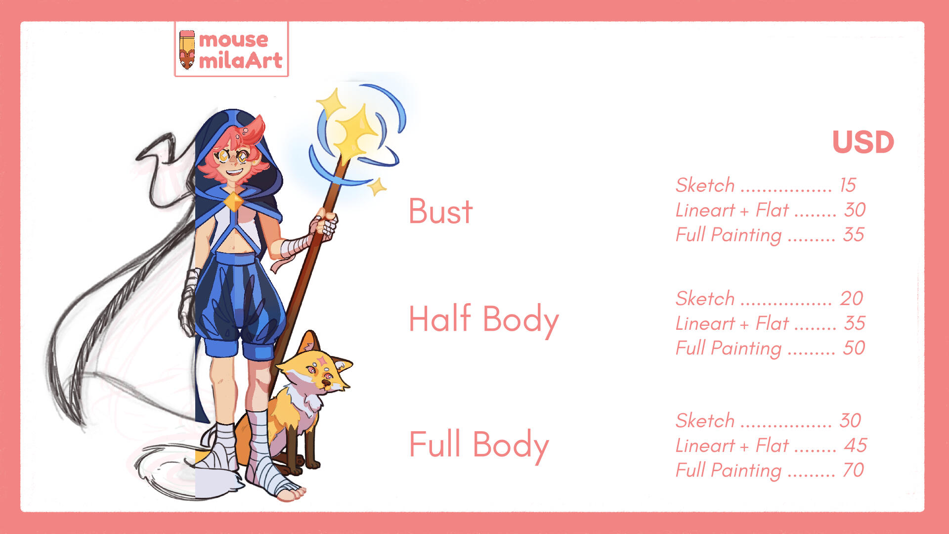 Buts : sketch 10usd, lineart plus flat colour 30usd, fullpainting 35usd. Half body : sketch 15usd , lineart plus flatcolour 35usd, fullpainting 50usd. Full body : sketch 30usd, lineart plus flat colour 45usd, fullpainting 70usd